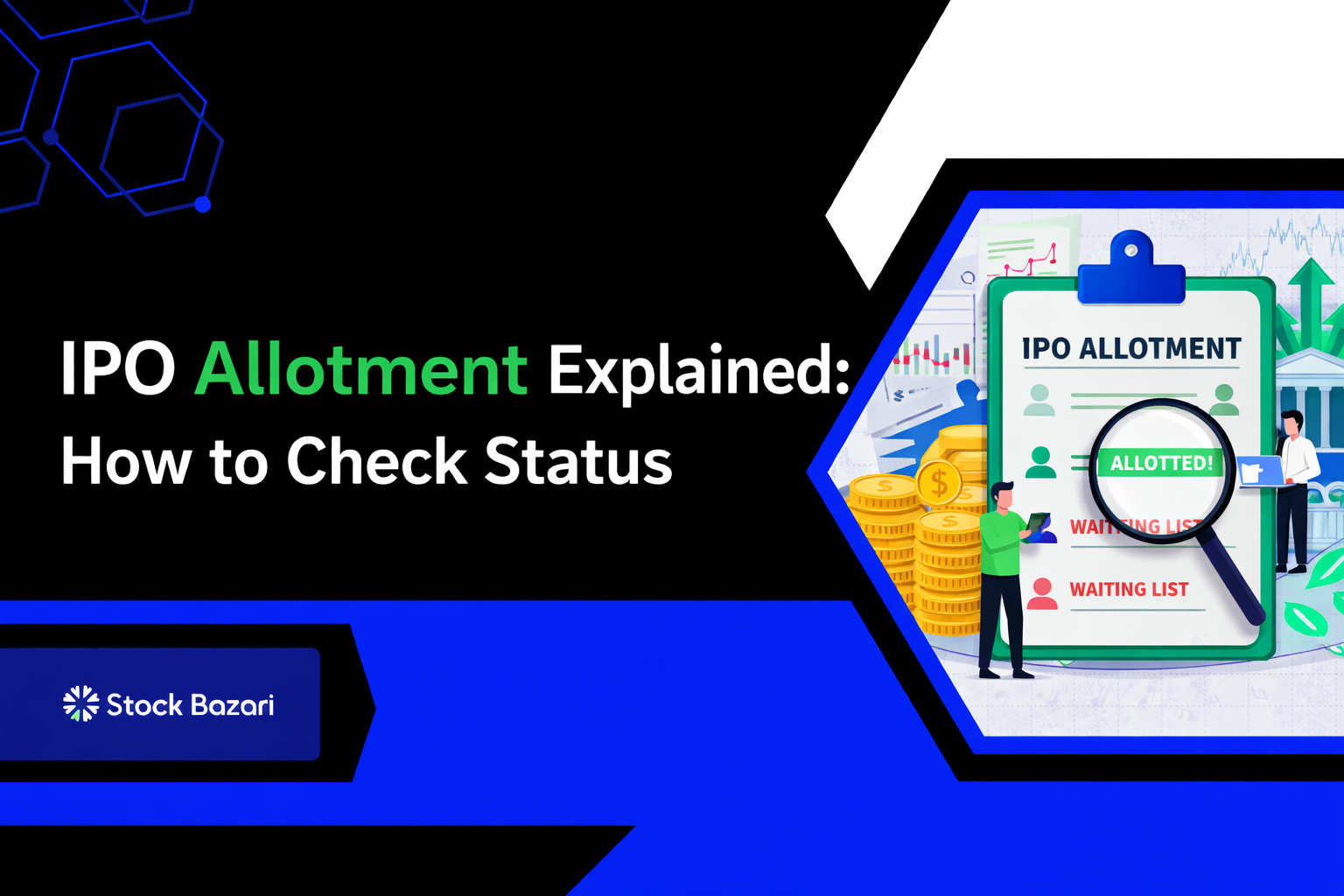 IPO Allotment Explained: How to Check Status & Chances of Getting Shares