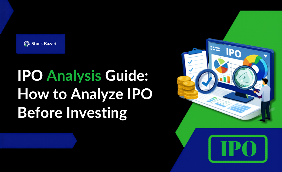 IPO Analysis Guide: How to Analyze IPO Before Investing