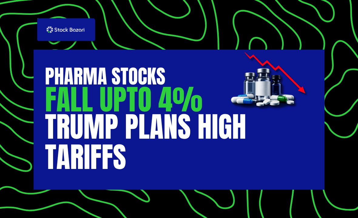 Pharma Stocks Fall Up to 4% as Trump Plans High Tariffs on Drug Companies